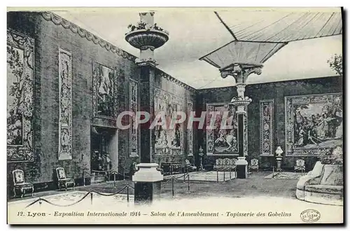 Cartes postales Lyon Exposition internationale 1914 Salon de l&#39ameublement Tapisserie des Gobelins