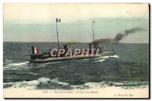 Cartes postales Bateau de Guerre La Pertuisane Contre torpilleur