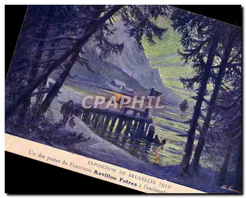 Cartes postales Exposition de Bruxelles 1910 Un des postes de fourrures Revillon Freres a l&#39embouchure de la
