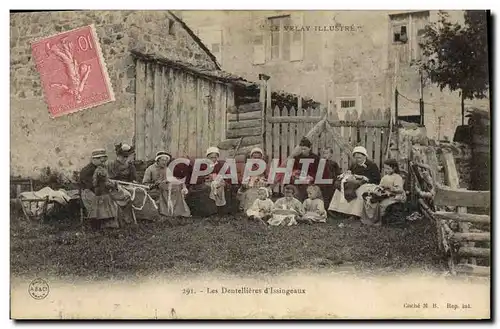 Cartes postales Folklore Dentelle Les dentellieres d'Issingeaux TOP