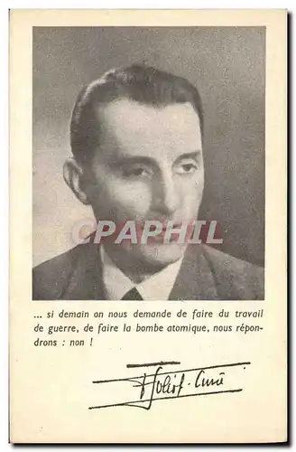 Cartes postales Declaration de Joliot Currie Prix Nobel au Congres Mondial des Partisans de la Paix