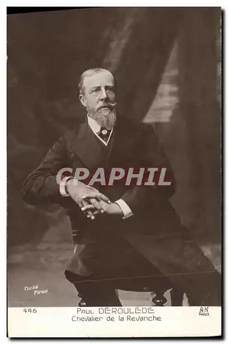 Cartes postales Paul Deroulede Chevalier de la Revanche