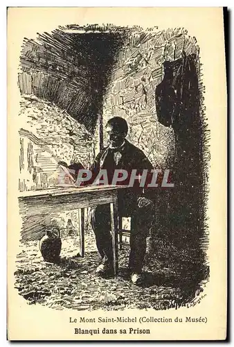 Cartes postales Le Mont Saint Michel Blanqui dans sa prison