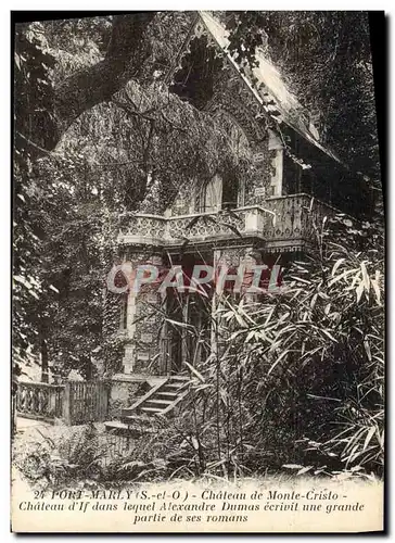 Cartes postales Port Marly Chateau de Monte Cristo Chateau d&#39If dans lequel Alexandre Dumas ecrivit une grand