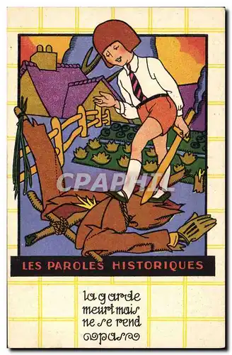 Cartes postales Fantaisie Illustrateur Enfant Les paroles historiques La garde meurt mais ne se rend pas