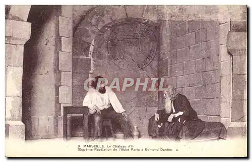 Cartes postales Marseille Le chateau d&#39If Abbe Faria Edmond Dantes