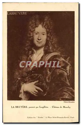 Cartes postales Labruyere portrait par Largilliere Chateau de Mouchy