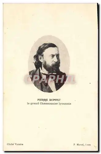 Cartes postales Pierre Dupont Le grand Chansonnier Francais