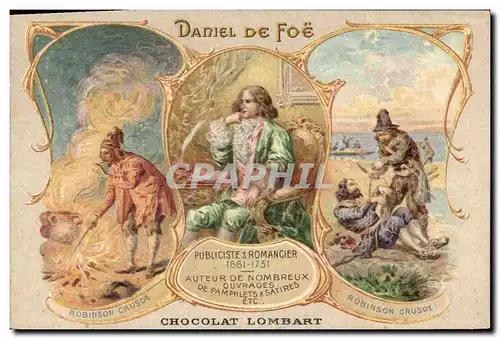 Cartes postales Daniel de Foe Robinson Crusoe Publiciste et romancier Chocolat Lombart
