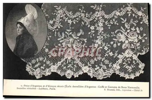 Cartes postales Dentelle Dentelliere Point d'Argentan et d'Alencon reunis Normandie