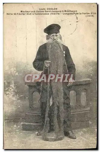 Cartes postales Louis Coulon Mouleur aux usines Saint Jacques a Montlucon Vandenesse Barbe de 3 metres