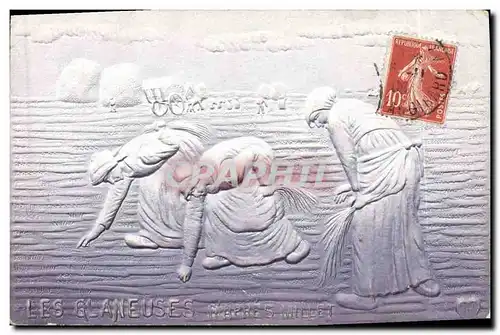 Cartes postales Fantaisie Femmes Les glaneuses Millet (en relief)