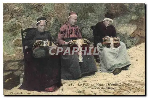 Cartes postales Dentelle Dentelliere Le Puy en Velay Groupe de dentellieres