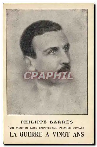 Cartes postales Philippe Barres La guerre a vingt ans