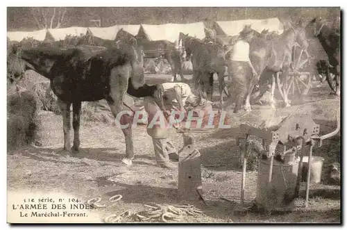 Cartes postales Cheval Equitation Hippisme L&#39armee des Indes Le Marechal Ferrant Militaria