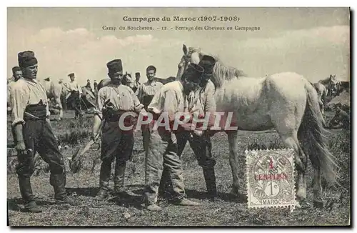 Ansichtskarte AK Cheval Equitation Hippisme Campagne du Maroc 1907 1908 Camp du boucheron Ferrage des chevaux en