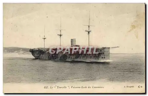 Cartes postales Bateau de Guerre Le tourville Vaisseau ecole des canonniers