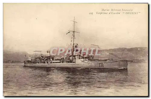 Cartes postales Bateau de Guerre Torpilleur d&#39escadre Trident