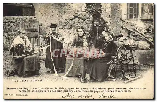 Cartes postales Folklore Dentelle Dentelliere Le Velay Environs du Puy Les dentellieres du Velay