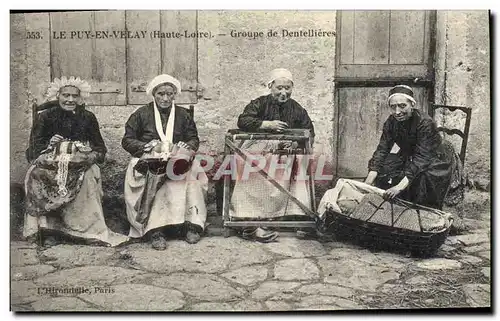 Cartes postales Folklore Dentelle Dentelliere Le Puy en Velay Groupe de dentellieres
