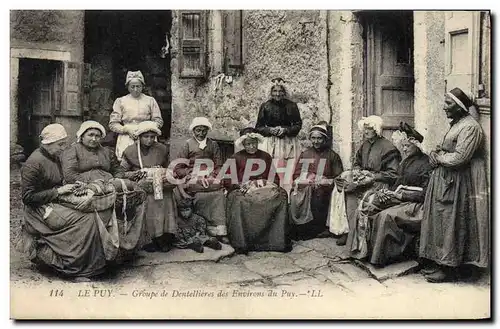 Ansichtskarte AK Folklore Dentelle Dentelliere Le Puy Groupe de dentellieres des environs du Puy