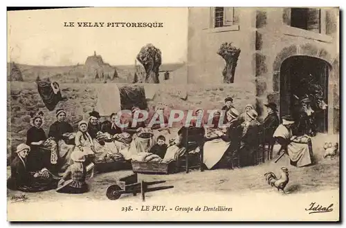 Ansichtskarte AK Folklore Dentelle Dentelliere Le Puy Groupe de dentellieres