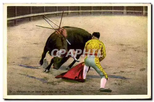 Cartes postales Corrida Course de taureaux Marquez en un pase de muleta de castigo