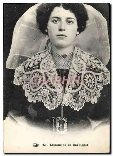 Cartes postales Folklore Dentelle Dentelliere Limousine en Barbichet