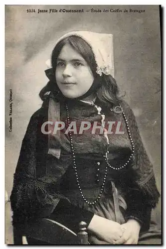 Cartes postales Folklore Jeune fille d&#39Ouessant