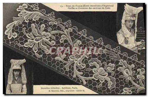 Cartes postales Dentelle Dentelliere Point de France Ecole dentelliere d'Argentan Environs de Caen