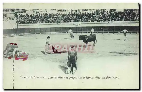 Cartes postales Corrida Course de taureaux Banderillero se preparant a banderiller au demi tour