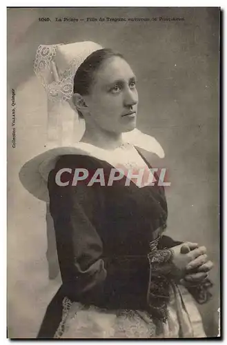 Cartes postales Folklore La priere Fille de Tregunc environs de Pont Aven