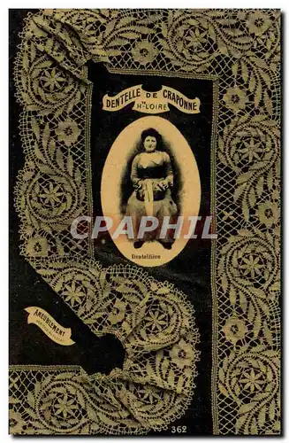 Cartes postales Folklore Dentelle Dentelliere Craponne