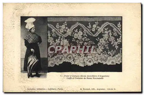 Cartes postales Folklore Dentelle Dentelliere Point d'Alencon Ecole dentelliere d'Argentan Normandie