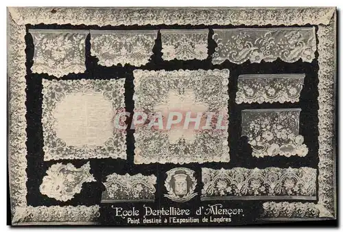 Cartes postales Folklore Dentelle Ecole Dentelliere d'Alencon Point destine a l'exposition de Londres
