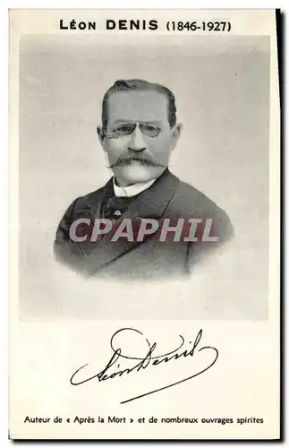 Cartes postales Leon Denis Auteur de Apres la mort et de nombreux ouvrages spirites