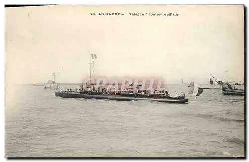 Cartes postales Bateau de Guerre Le Havre Yatagn Contre torpilleur