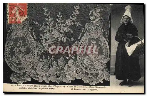 Cartes postales Folklore Dentelle Dentelliere Point d'Alencon Ecole dentelliere d'Argentan Normandie