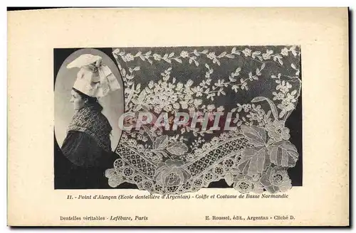 Cartes postales Folklore Dentelle Dentelliere Point d'Alencon Ecole dentelliere d'Argentan Normandie