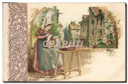 Cartes postales Folklore Dentelle Dentelliere Les dentelles Alencon Vieille rue