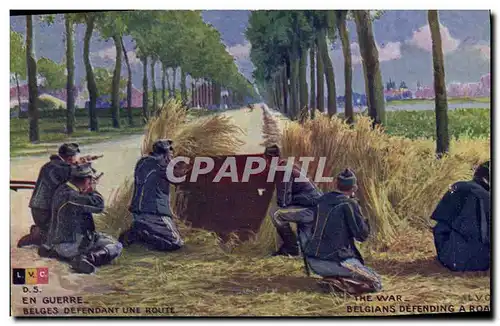 Cartes postales Militaria Belges defendant une route