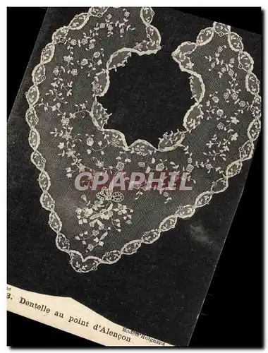 Cartes postales Folklore Dentelle Dentelliere Dentelle au point d'Alencon