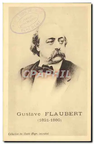 Ansichtskarte AK Gustave Flaubert 1821 1880