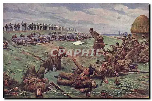 Cartes postales Militaria L&#39abus du drapeau blanc