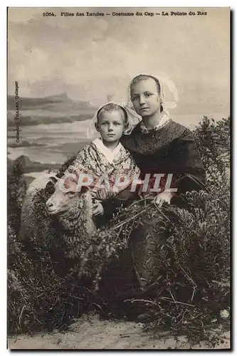 Cartes postales Folklore Filles des Landes Costume du Cap La Pointe du Raz