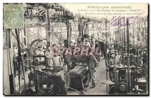 Ansichtskarte AK Montlucon industriel L&#39usine de machines a coudre Hurtu Rabotages et machines a reproduits TO