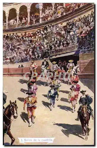 Cartes postales Corrida Course de taureaux Salida de la uadrilla