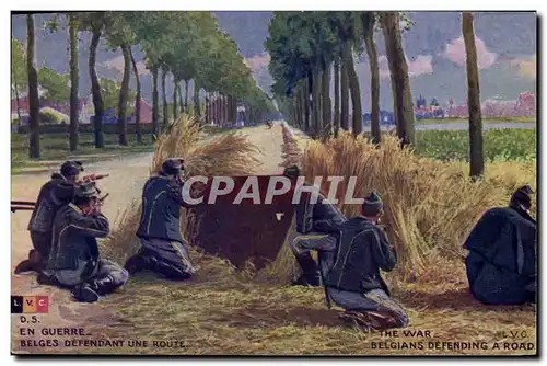 Cartes postales Militaria En guerre Belges defendant uen route