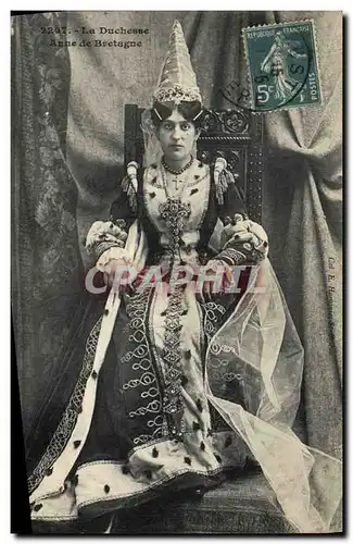 Cartes postales Folklore La duchesse Anne de Bretagne