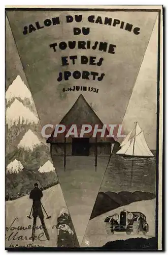 Cartes postales Alpinisme Salon du camping du tourisme et des sports Juin 1931 Automobile